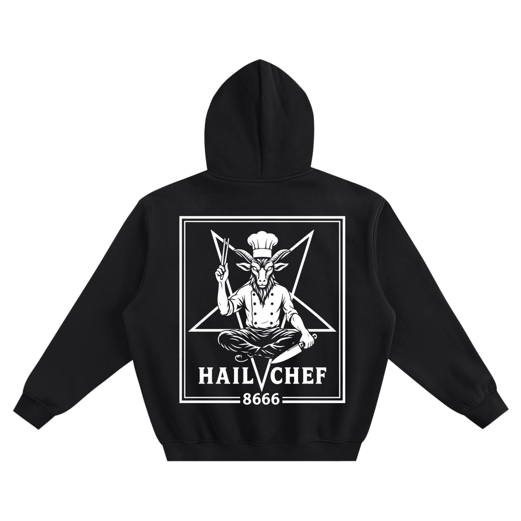 Hail Chef Hoodie