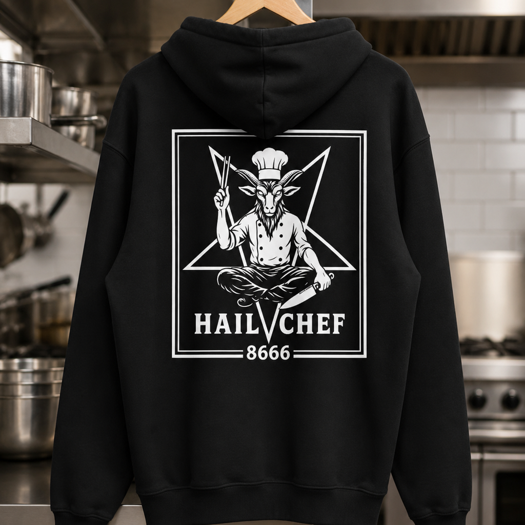 Hail Chef Hoodie